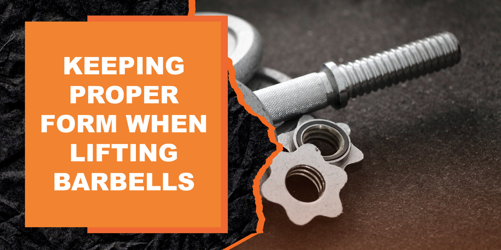 Keeping Proper Form When Lifting Barbells