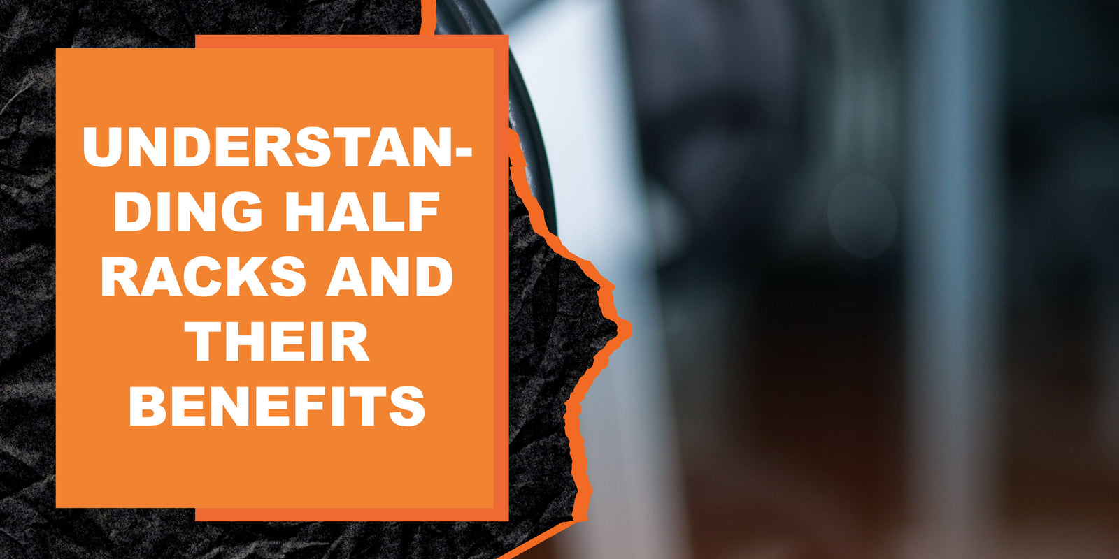 Understanding Half Racks and Their Benefits