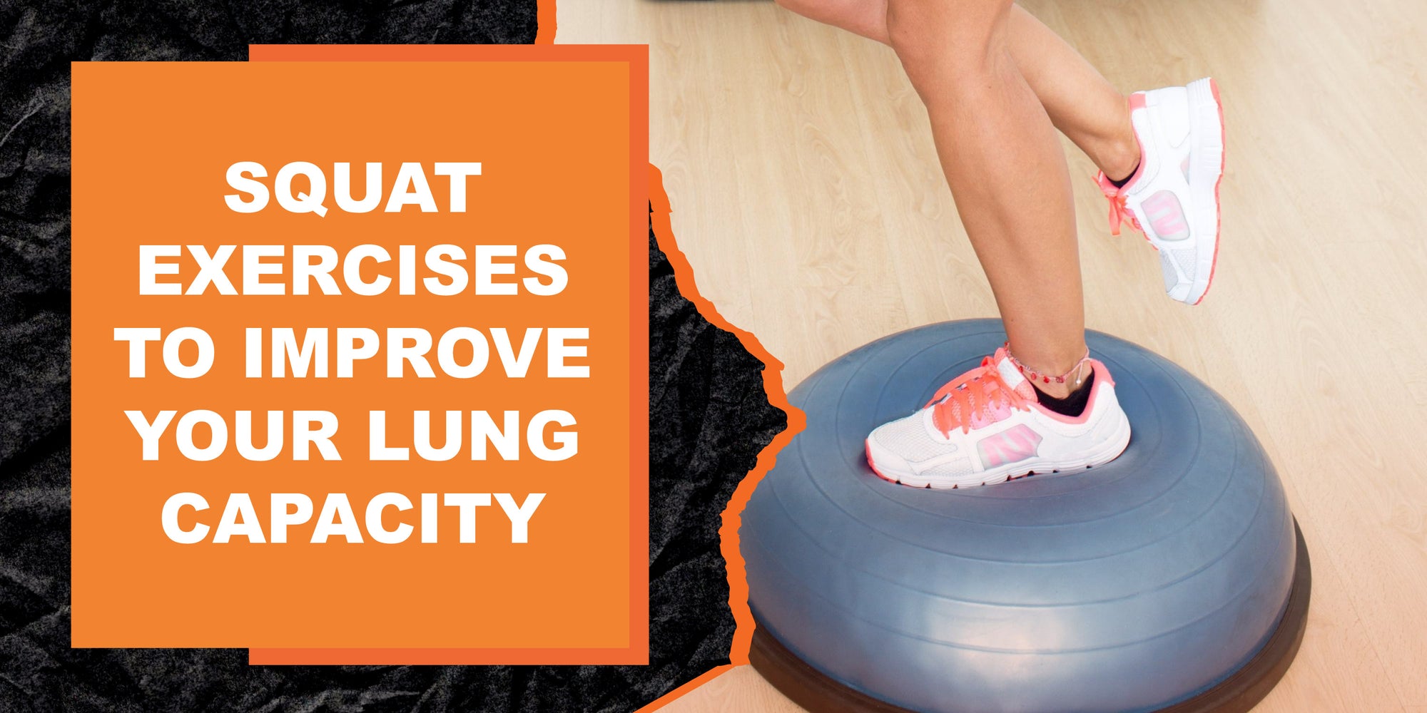 Squat Exercises to Improve Your Lung Capacity
