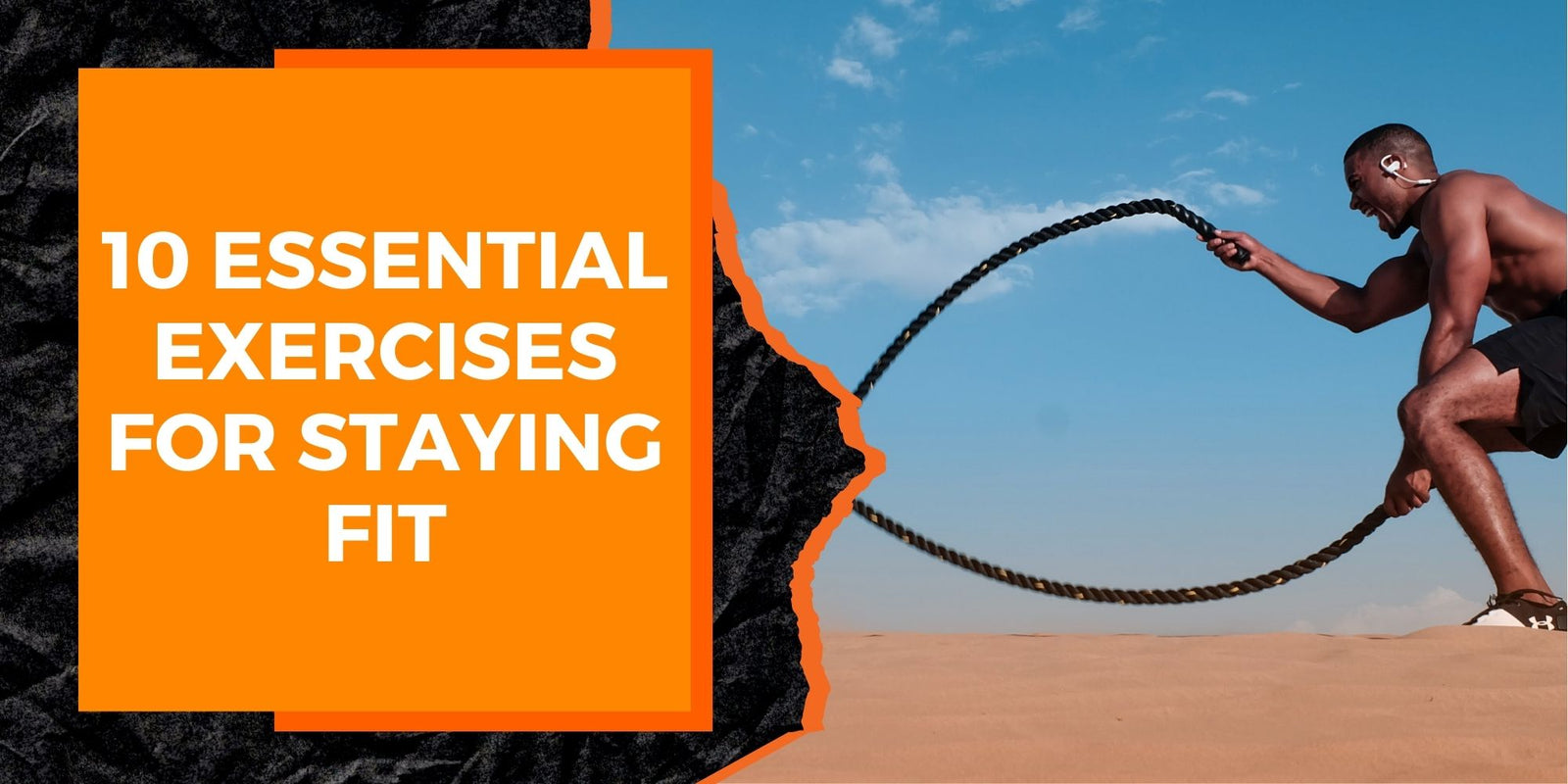 10 Essential Exercises for Staying Fit
