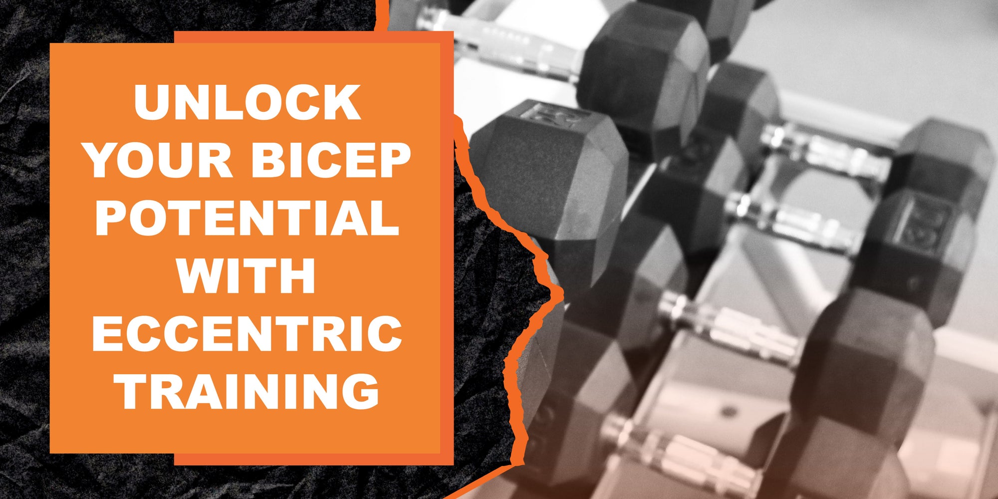 Unlock Your Bicep Potential with Eccentric Training