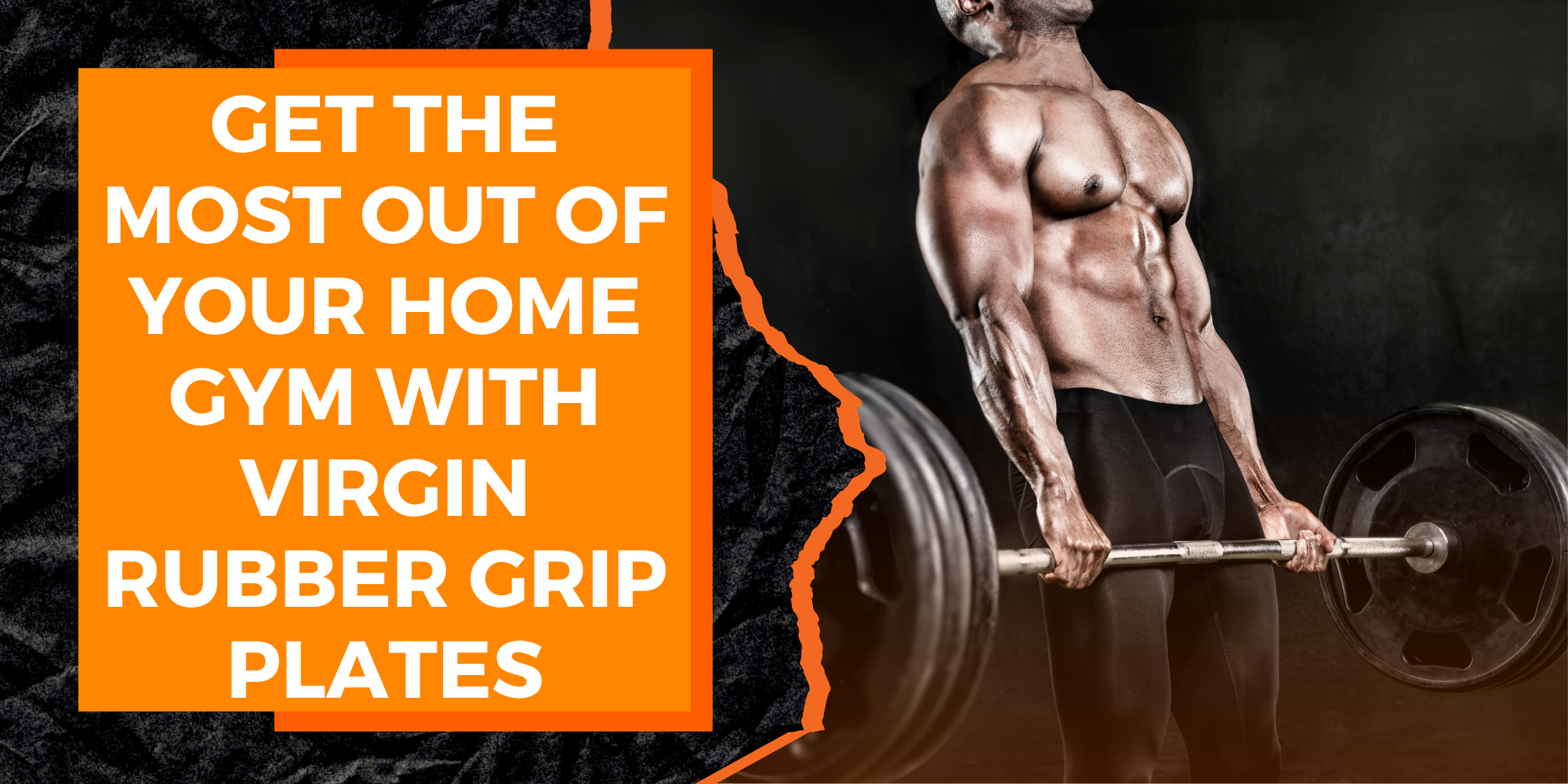 Get the Most Out of Your Home Gym with Virgin Rubber Grip Plates