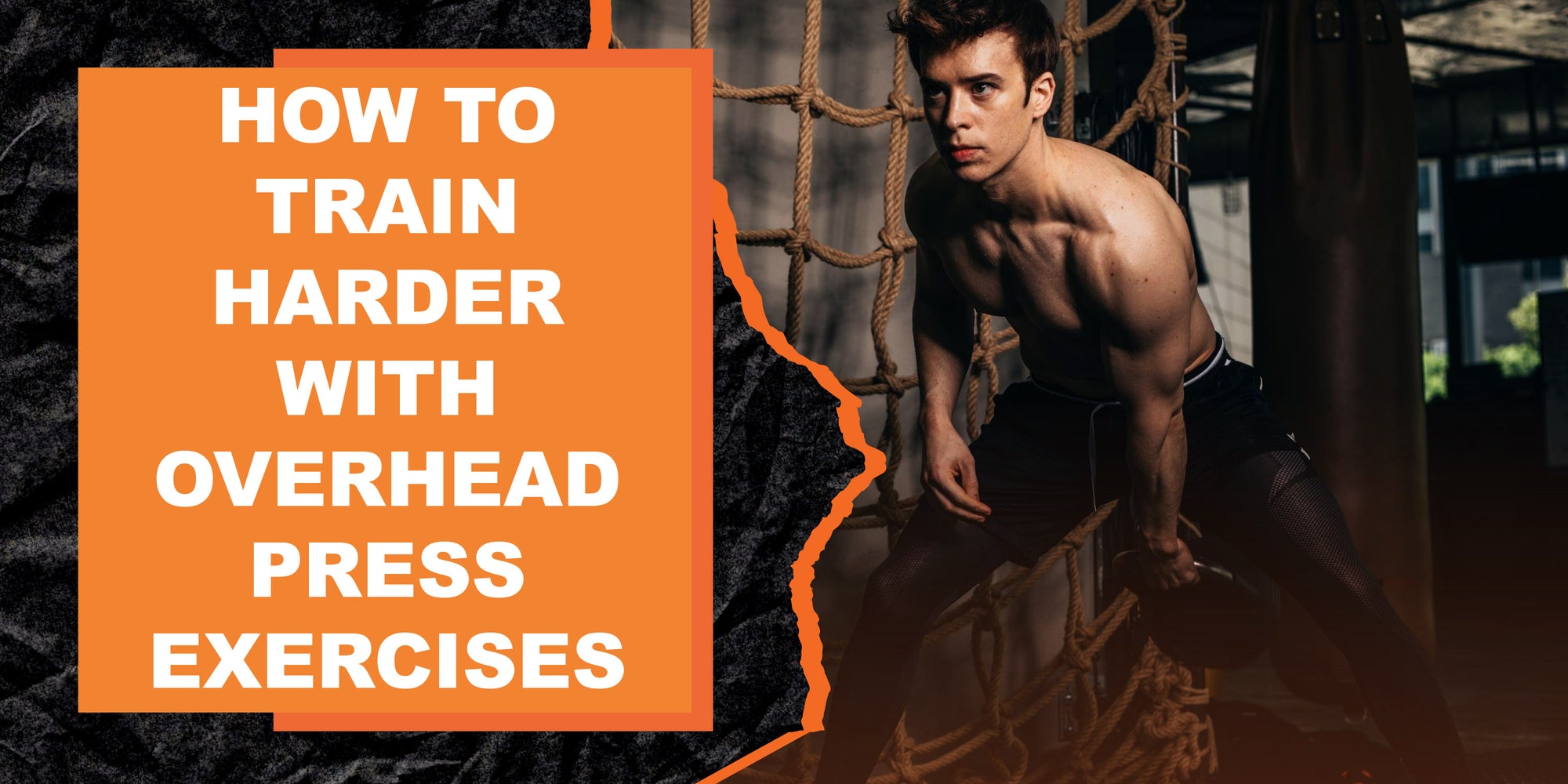How to Train Harder with Overhead Press Exercises