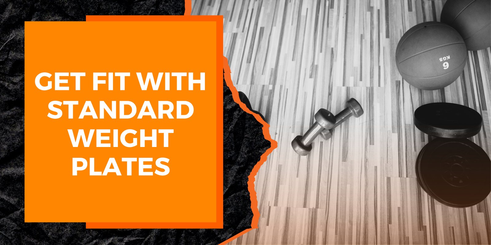 Get Fit with Standard Weight Plates