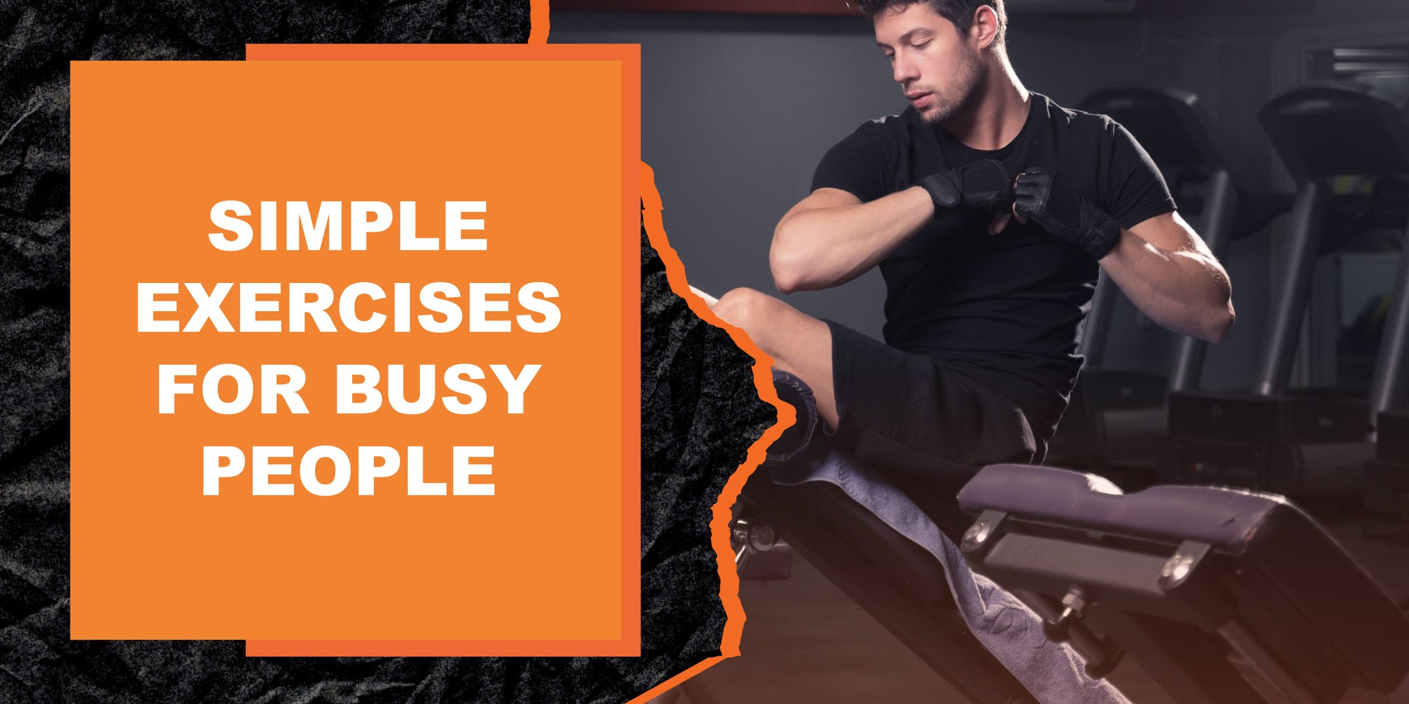Simple Exercises For Busy People MAGMA Fitness simple-exercises-for-busy-people-magma-fitness