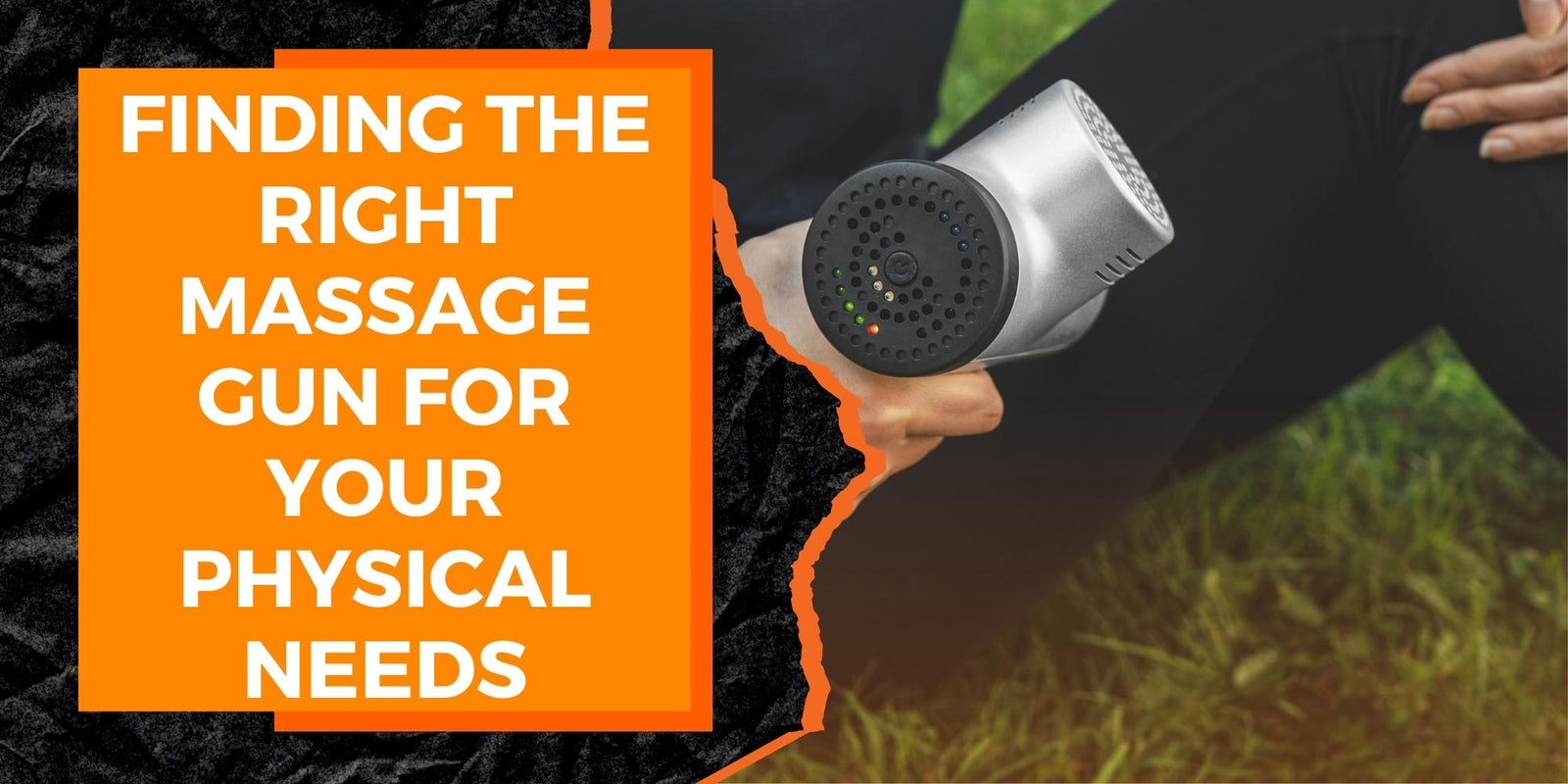 Finding the Right Massage Gun for Your Physical Needs