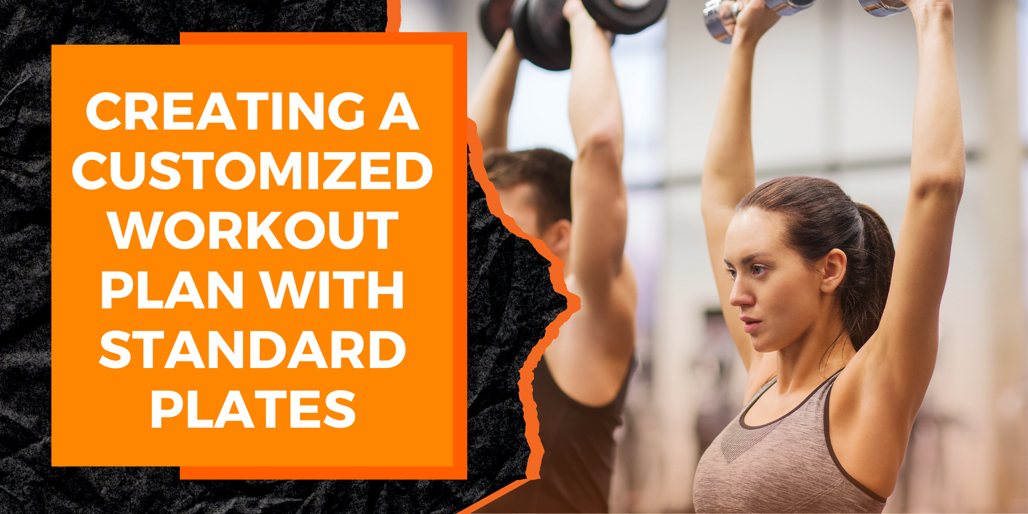 How to Create a Customized Workout Plan with Standard Weight Plates