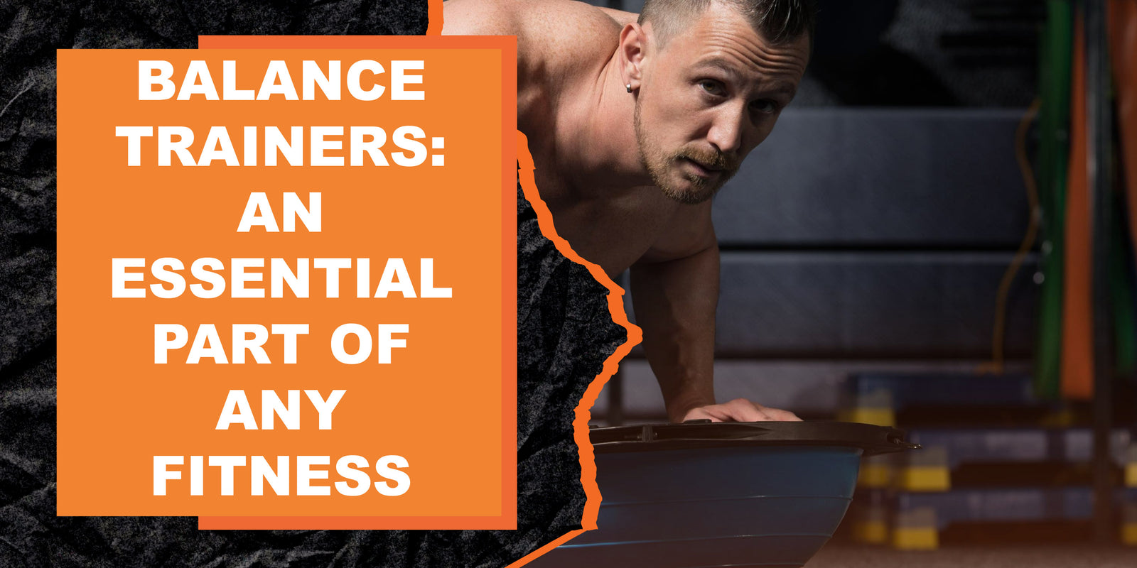 Balance Trainers: An Essential Part of Any Fitness Routine