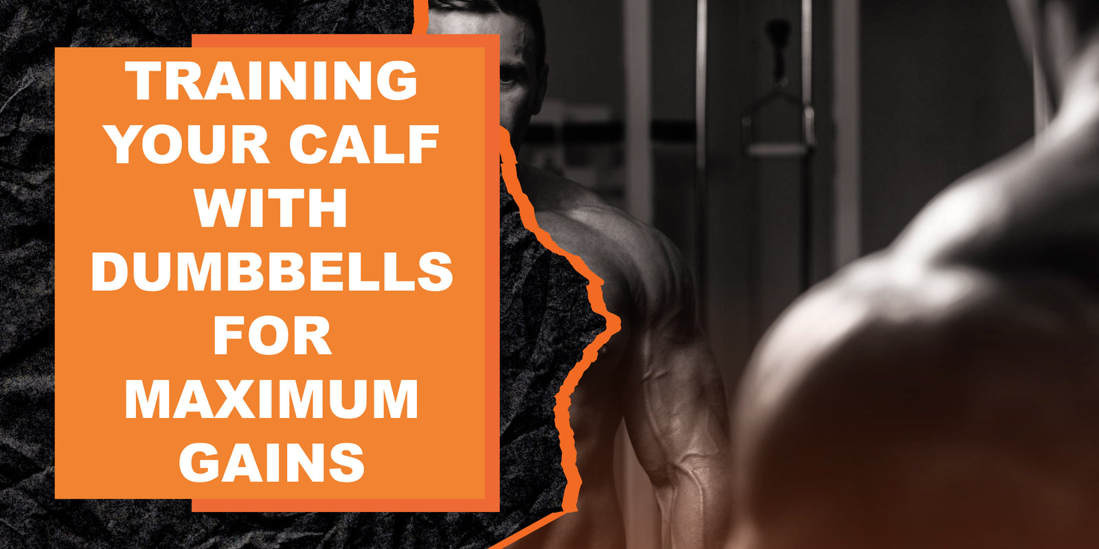Training Your Calf with Dumbbells for Maximum Gains