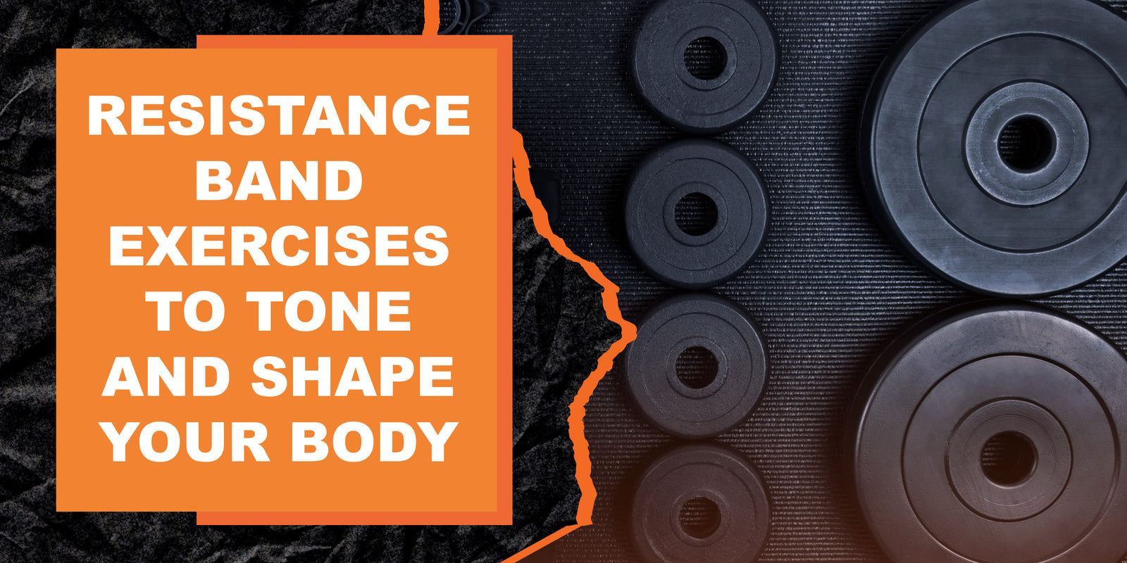 Resistance Band Exercises to Tone and Shape Your Body