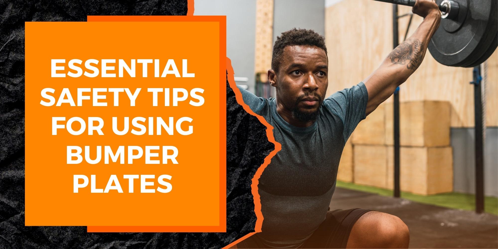 Essential Safety Tips for Using Bumper Plates