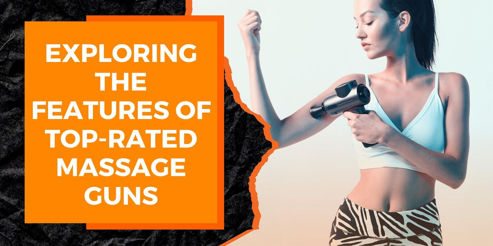 Exploring the Features of Top-Rated Massage Guns