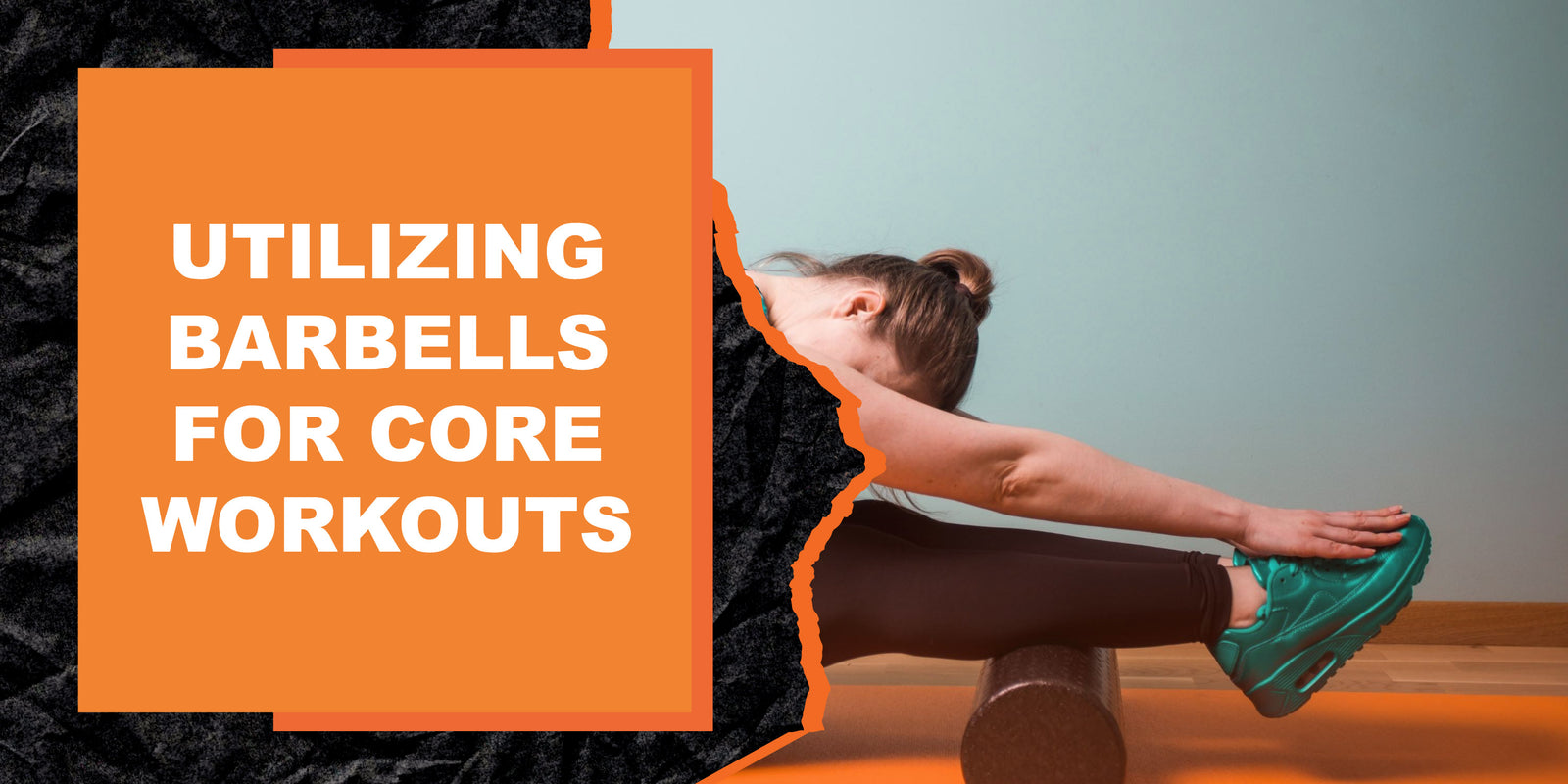 Utilizing Barbells For Core Workouts