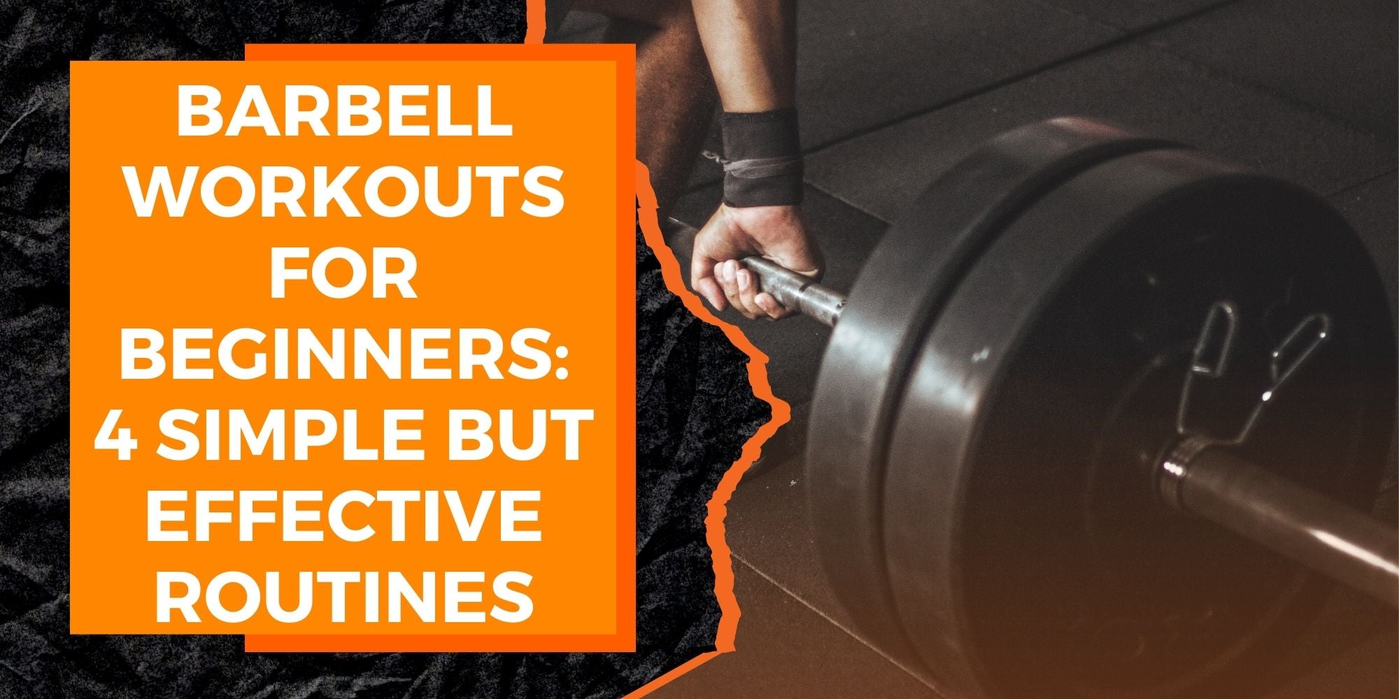 Beginner Lower Body Barbell Routine Barbell Workouts for Beginners: 4 Simple but Effective Routines | MAGMA ...
