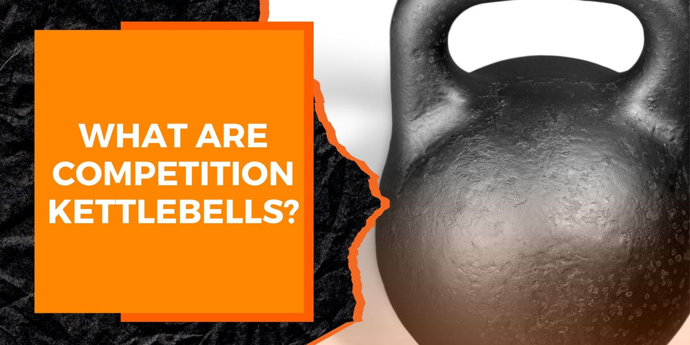 What Are Competition Kettlebells? MAGMA Fitness