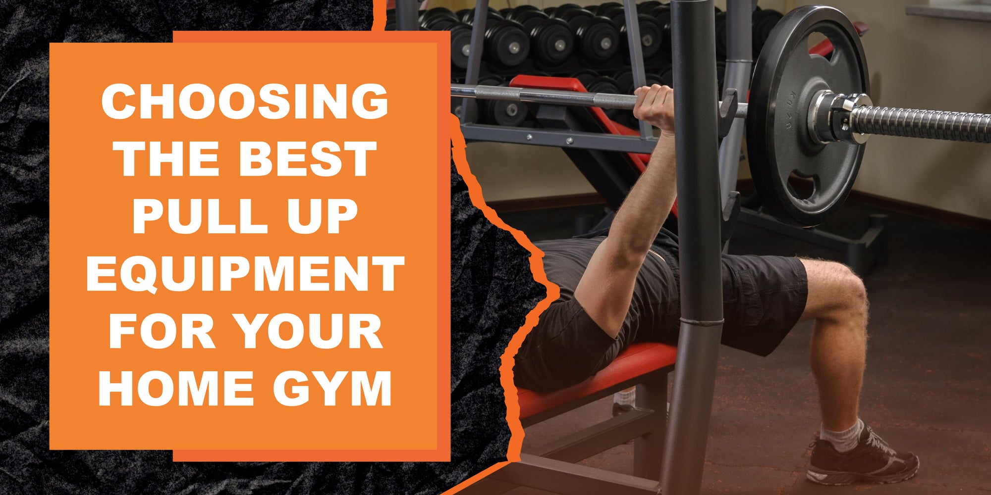 How to Choose the Best Pull Up Equipment for Your Home Gym