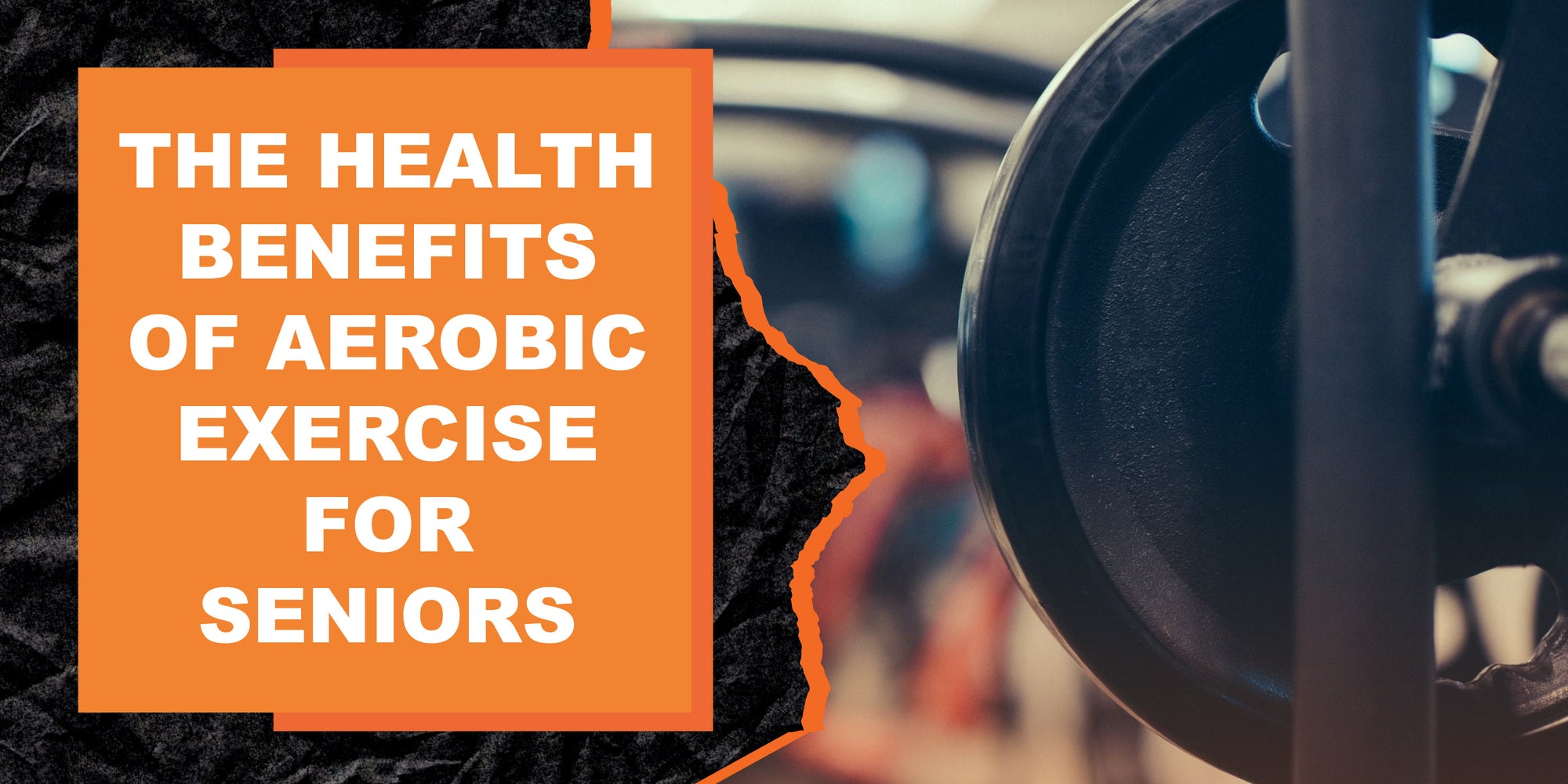 The Health Benefits of Aerobic Exercise for Seniors