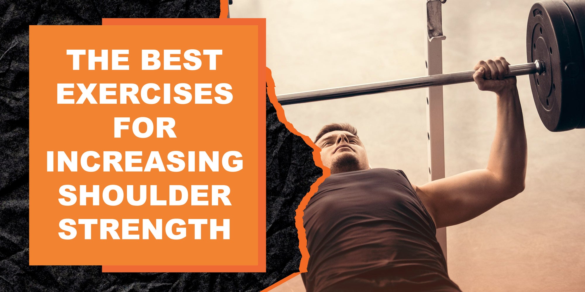 The Best Exercises for Increasing Shoulder Strength