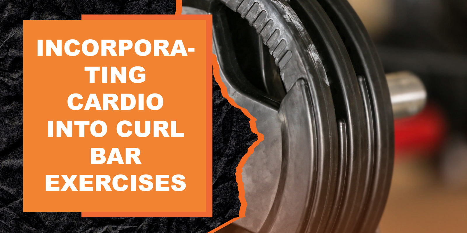 Incorporating Cardio into Curl Bar Exercises