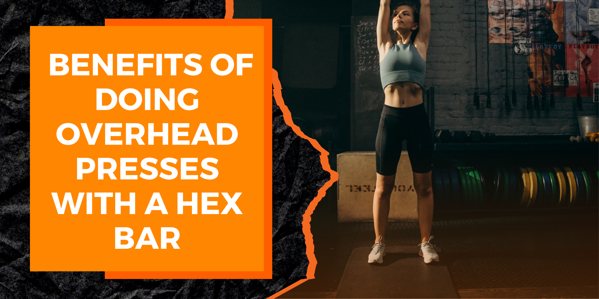 The Benefits of Doing Overhead Presses With a Hex Bar