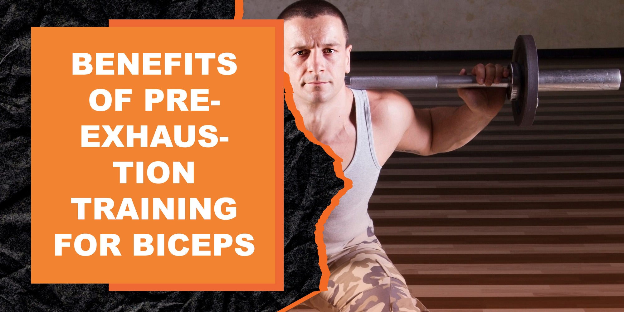 The Benefits of Pre-Exhaustion Training for Bicep Development