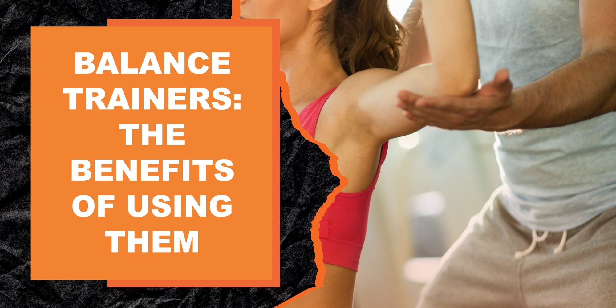 Balance Trainling Balance Trainers: The Benefits of Using Them | MAGMA Fitness