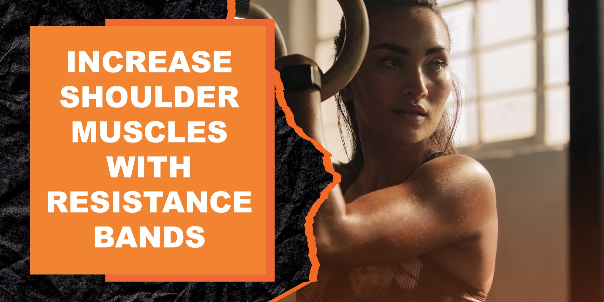 Increase Shoulder Muscles with Resistance Bands