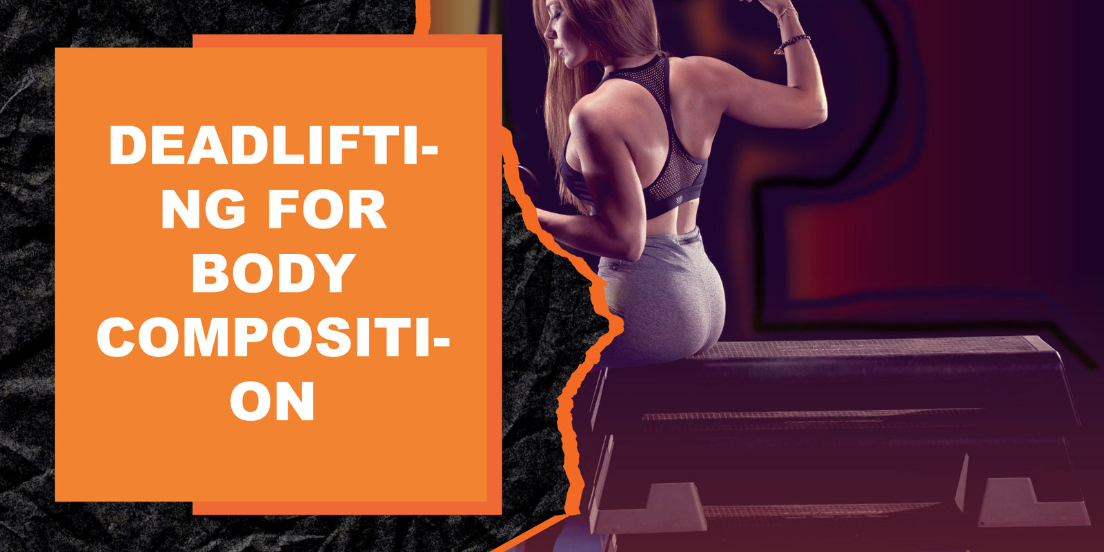 Deadlifting for Body Composition