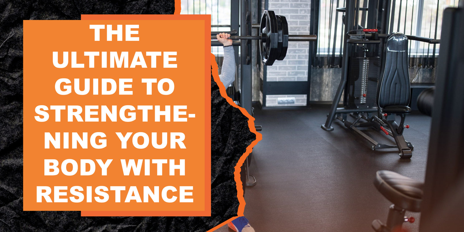 The Ultimate Guide to Strengthening Your Body with Resistance Bands