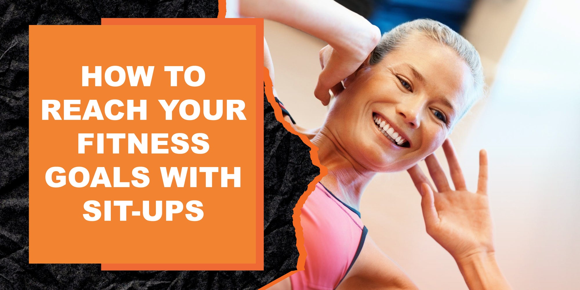 How To Reach Your Fitness Goals With Sit Ups Magma Fitness 9843