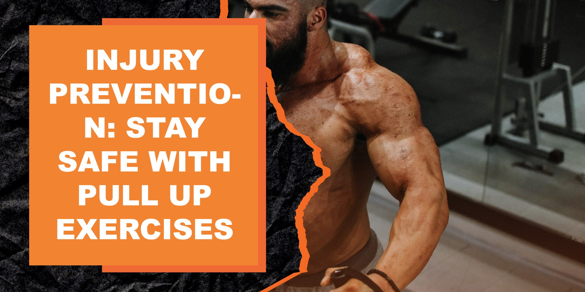 Injury Prevention: Stay Safe With Pull Up Exercises