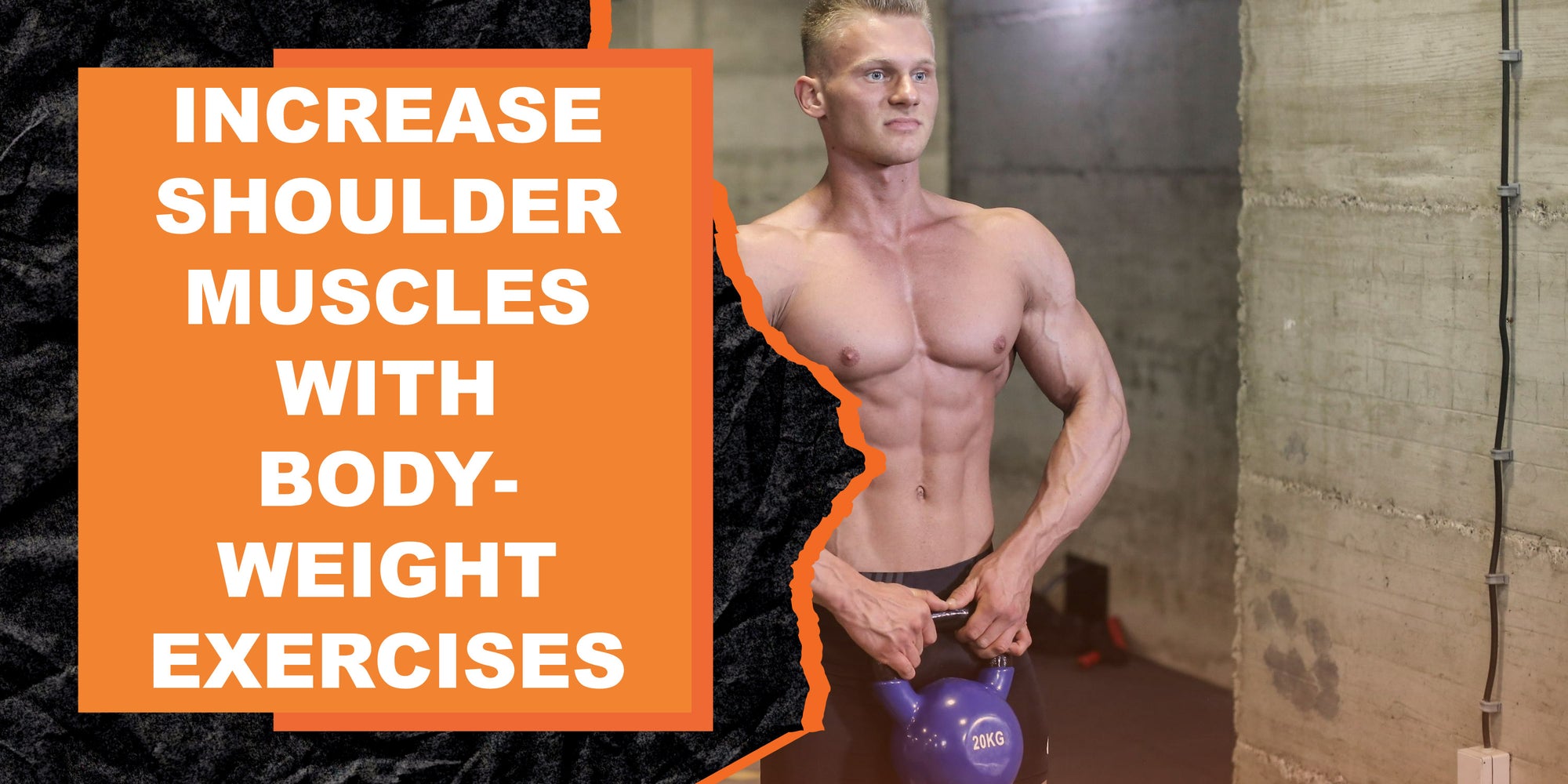 Increase Shoulder Muscles with Bodyweight Exercises